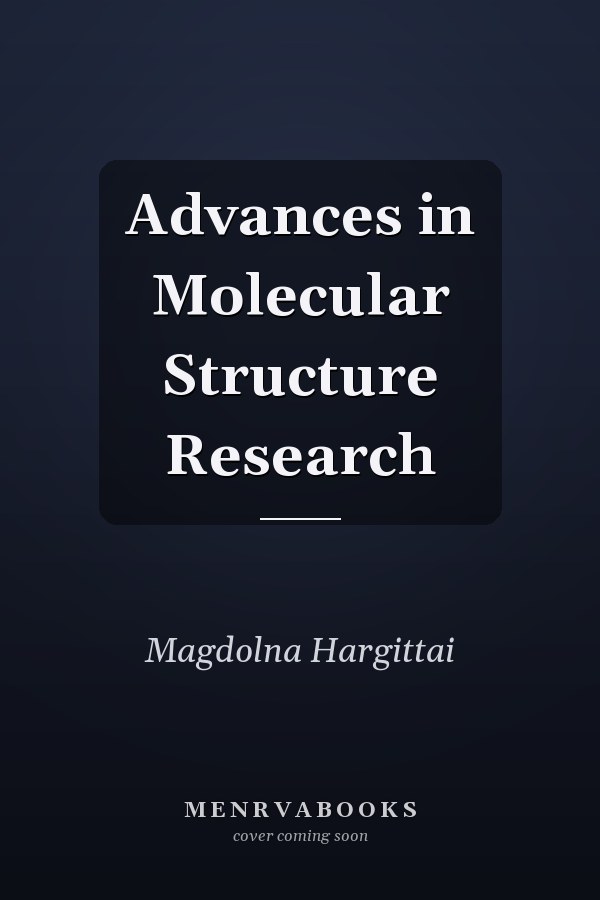 Advances in Molecular Structure Research
