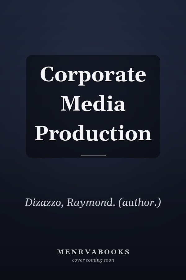 Corporate Media Production
