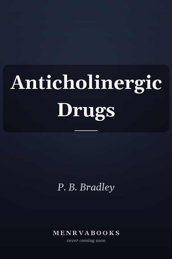Anticholinergic Drugs