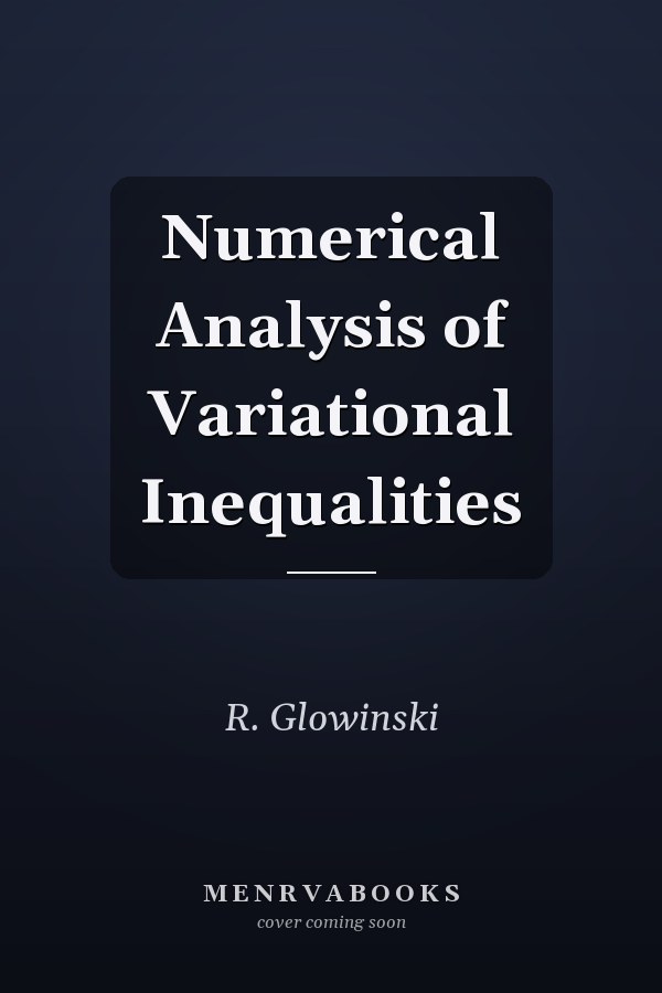 Numerical Analysis of Variational Inequalities