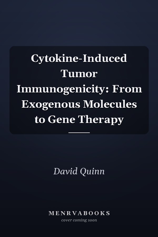 Cytokine-Induced Tumor Immunogenicity: From Exogenous Molecules to Gene Therapy