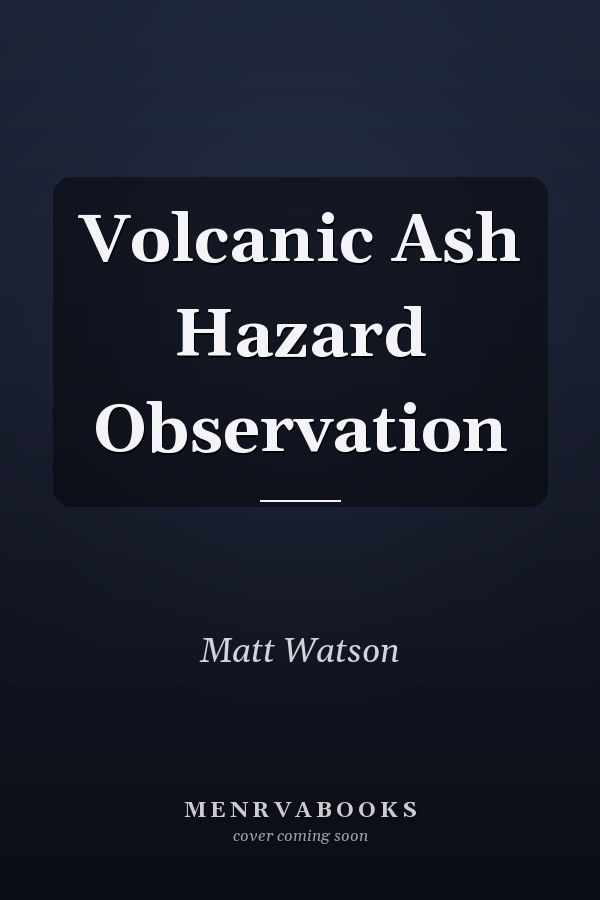 Volcanic Ash Hazard Observation