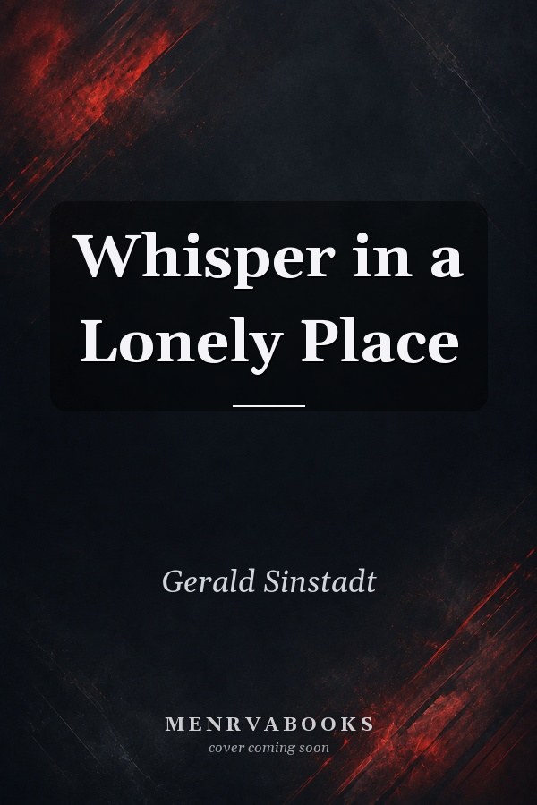 Whisper in a Lonely Place