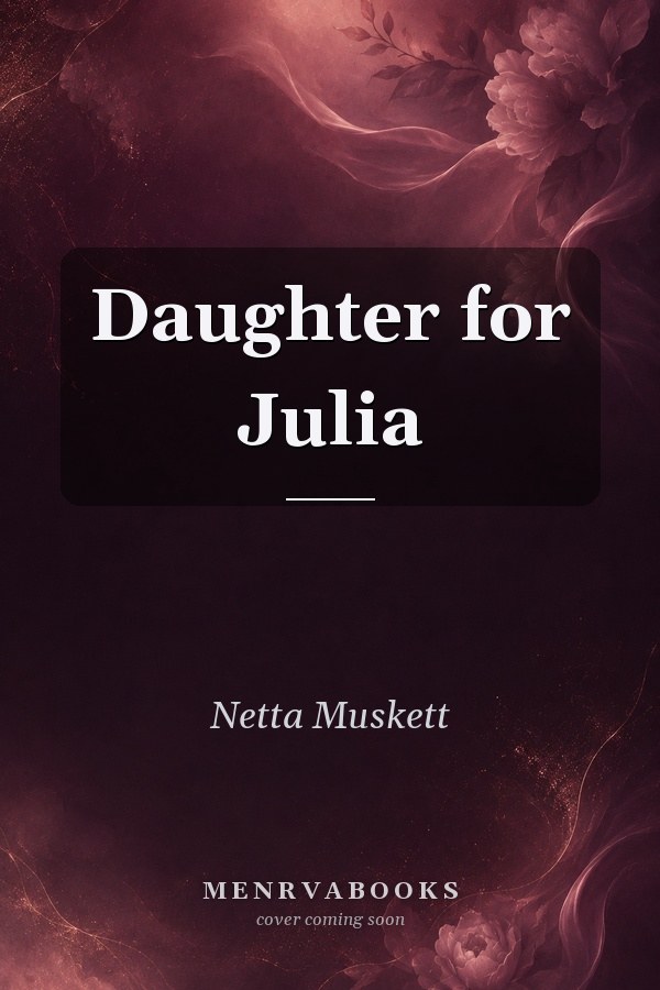 Daughter for Julia