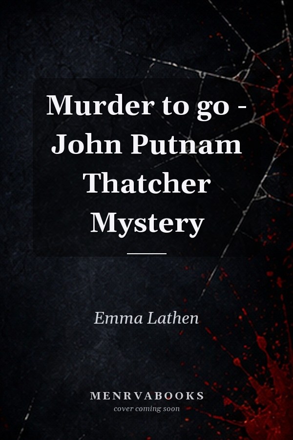 Murder to go - John Putnam Thatcher Mystery