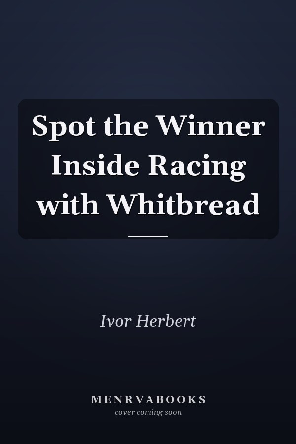 Spot the Winner Inside Racing with Whitbread