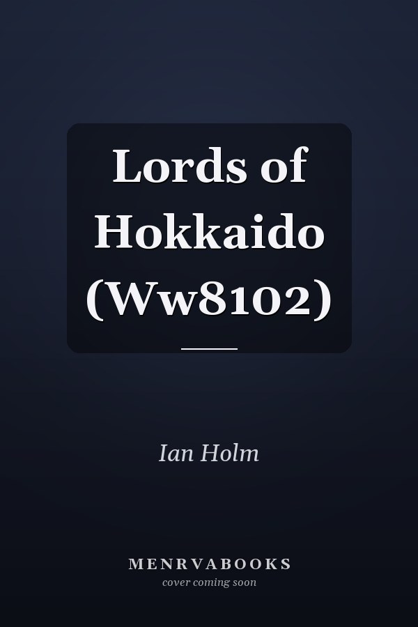 Lords of Hokkaido (Ww8102)