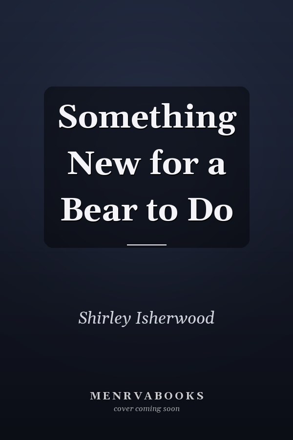 Something New for a Bear to Do