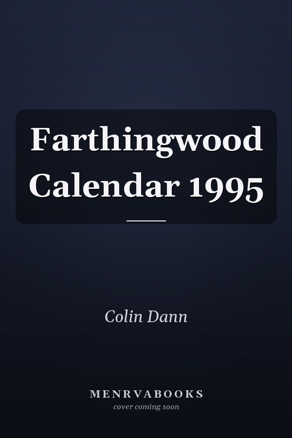 Farthingwood Calendar 1995