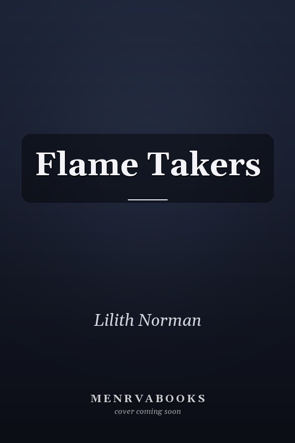 Flame Takers
