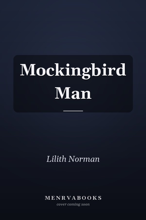 Mockingbird Man