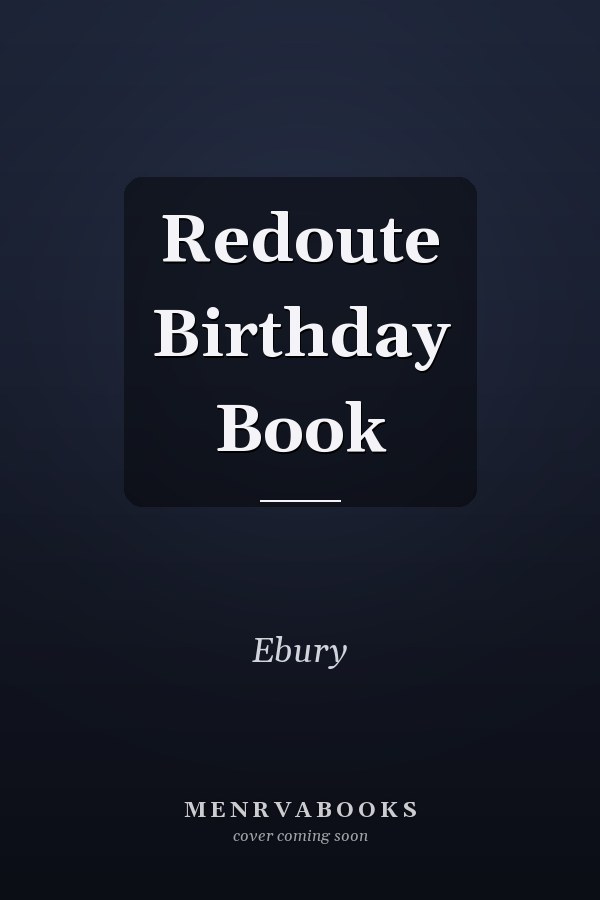 Redoute Birthday Book