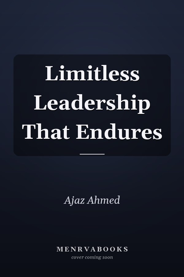 Limitless Leadership That Endures