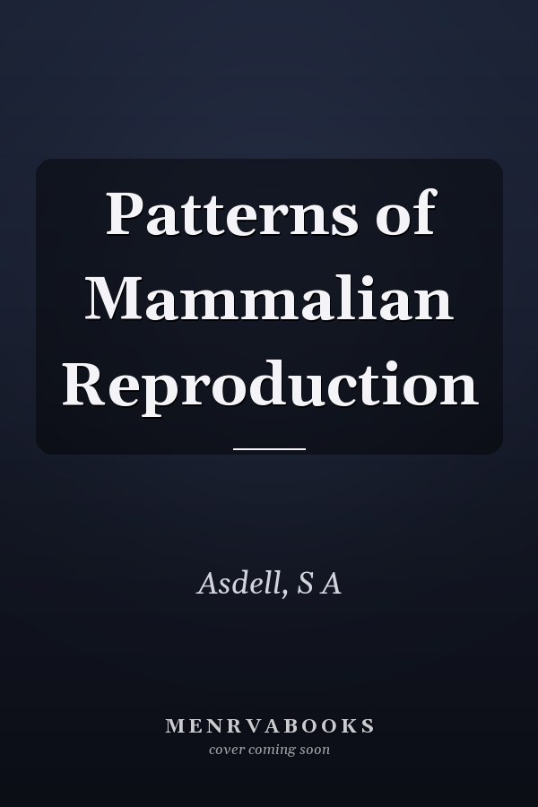 Patterns of Mammalian Reproduction