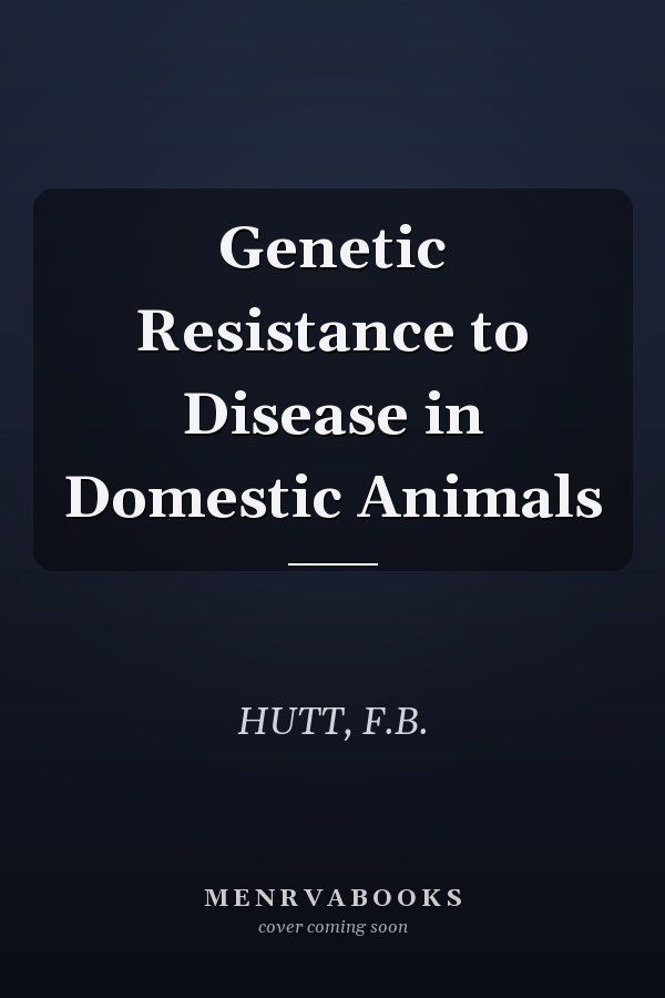 Genetic Resistance to Disease in Domestic Animals