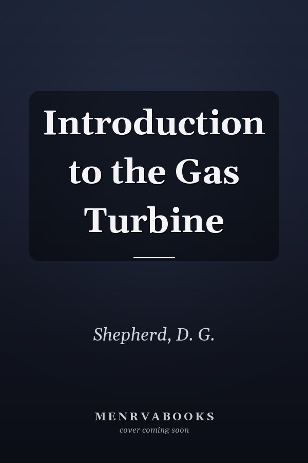 Introduction to the Gas Turbine