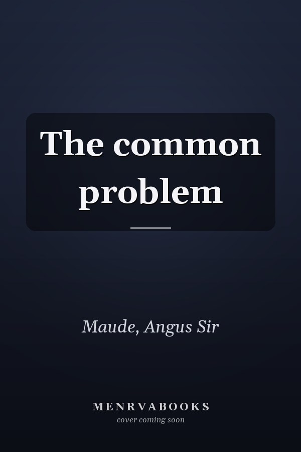 The common problem
