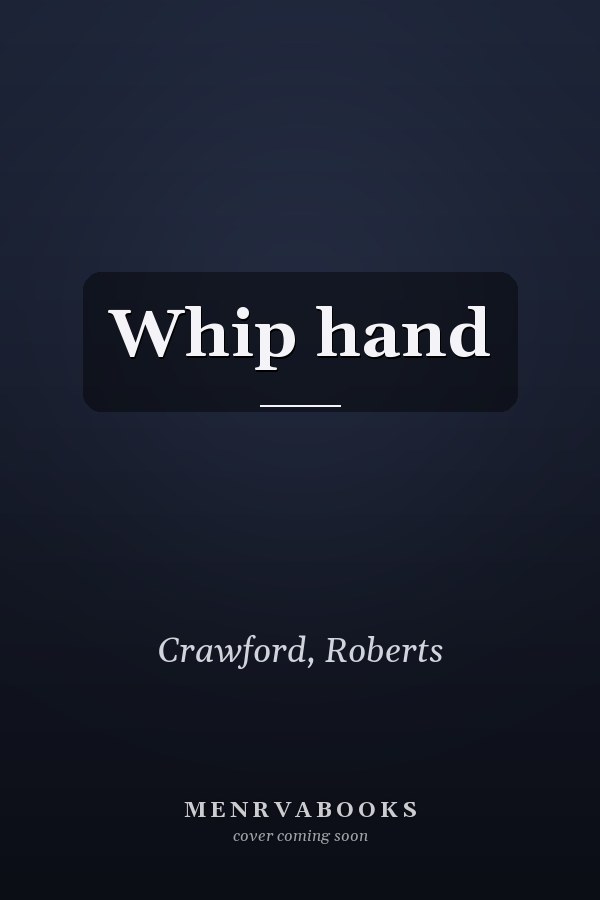 Whip hand