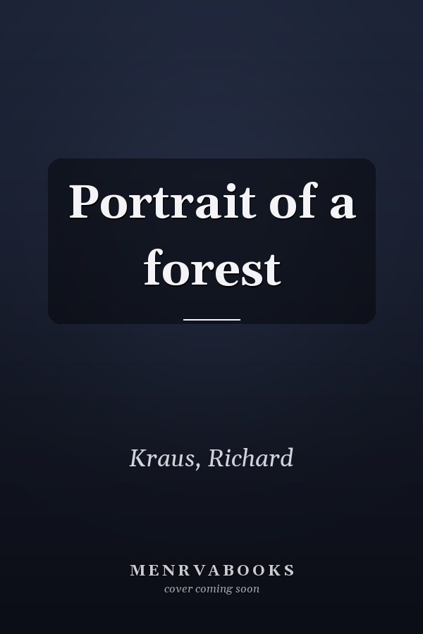 Portrait of a forest
