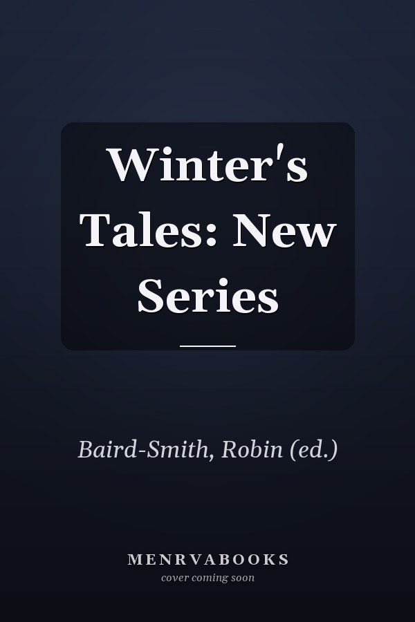 Winter's Tales: New Series