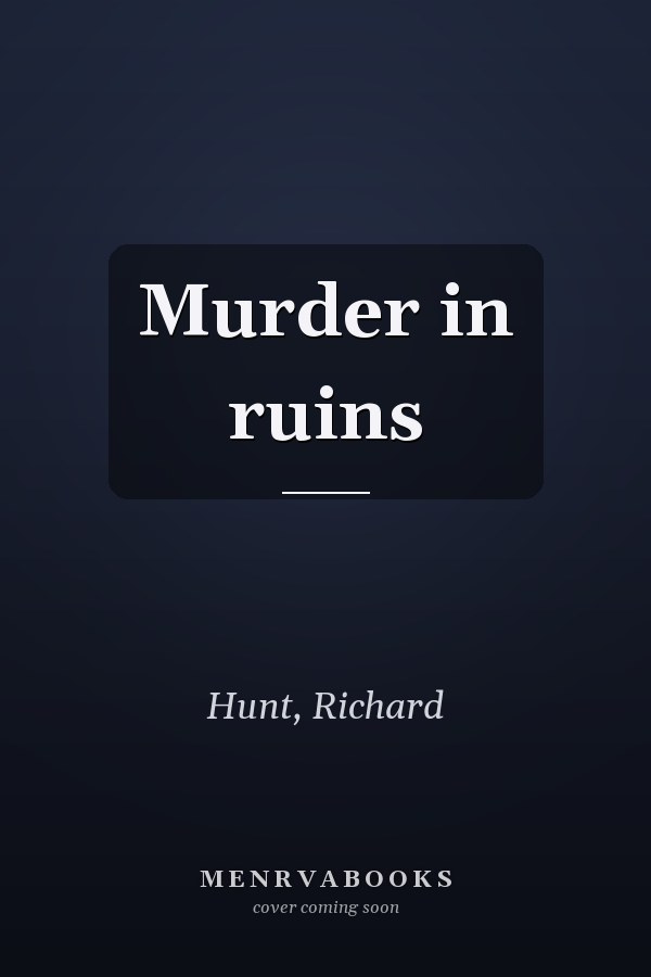 Murder in ruins