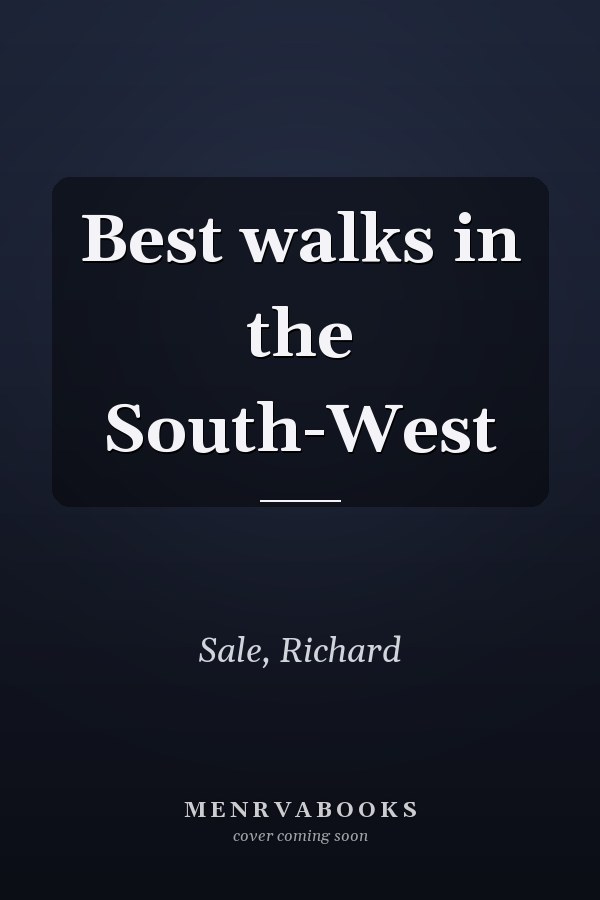 Best walks in the South-West