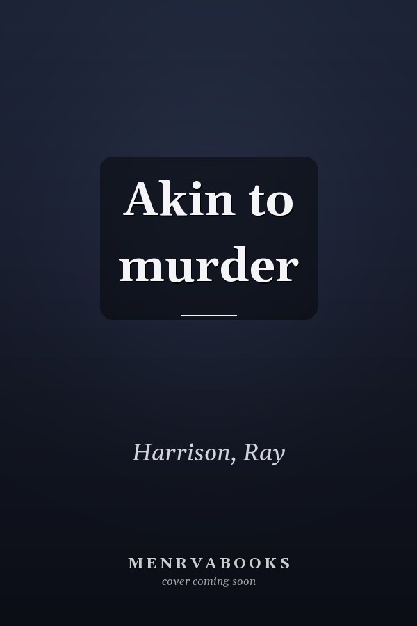 Akin to murder