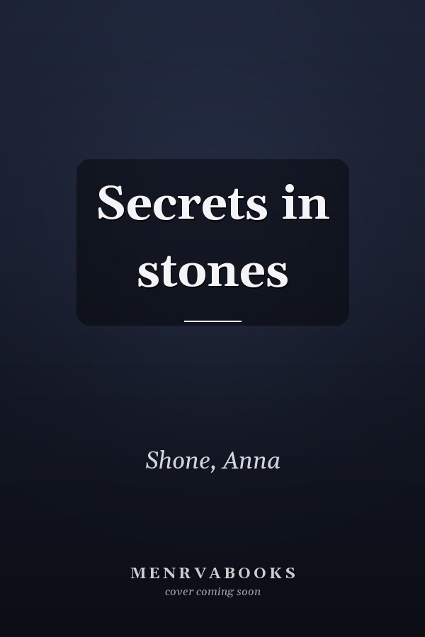 Secrets in stones
