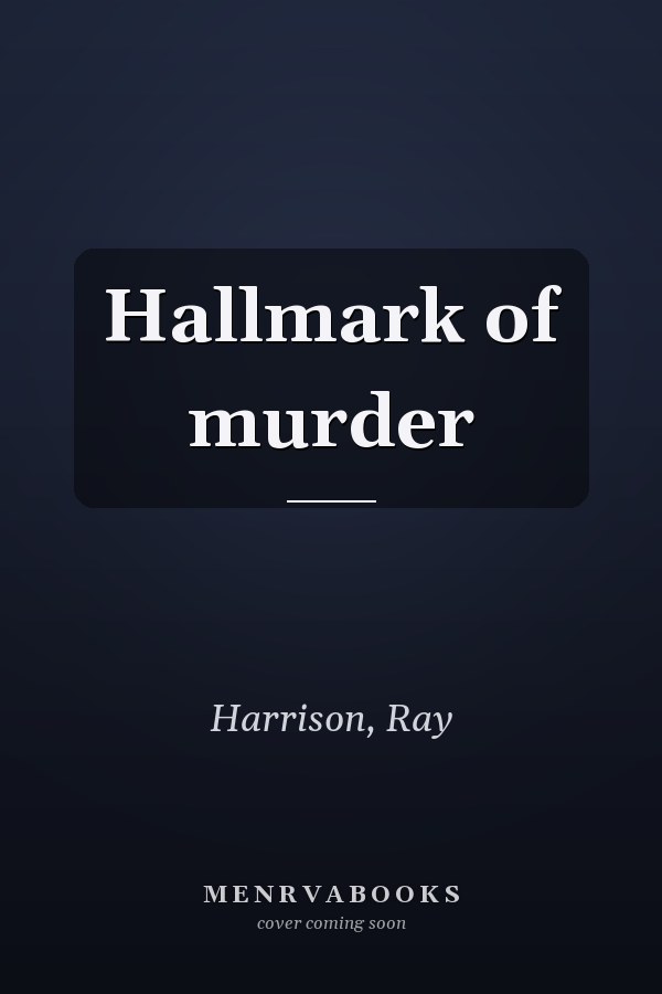 Hallmark of murder