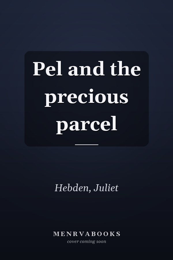 Pel and the precious parcel