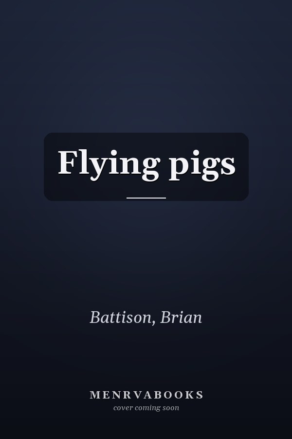 Flying pigs
