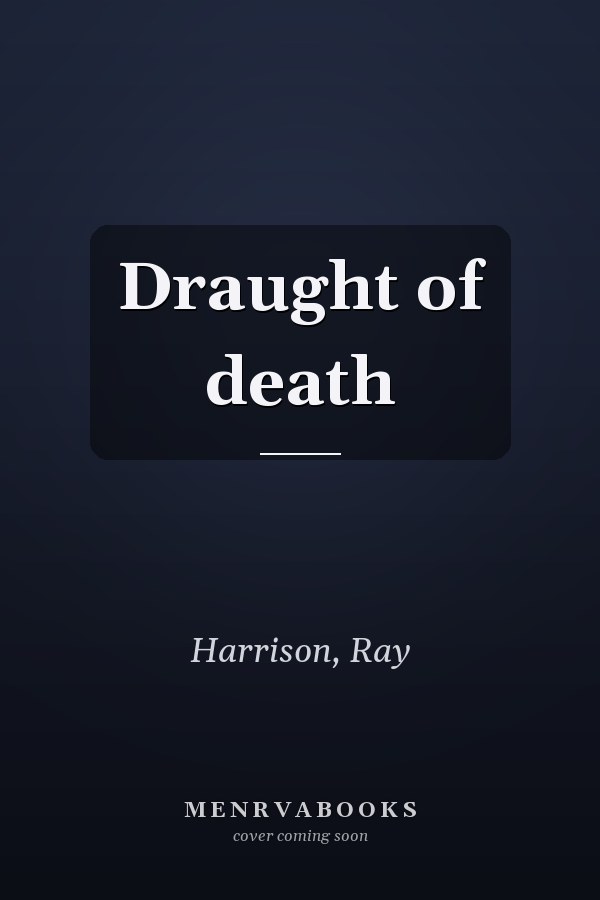 Draught of death