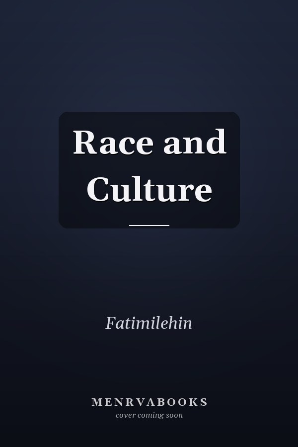 Race and Culture