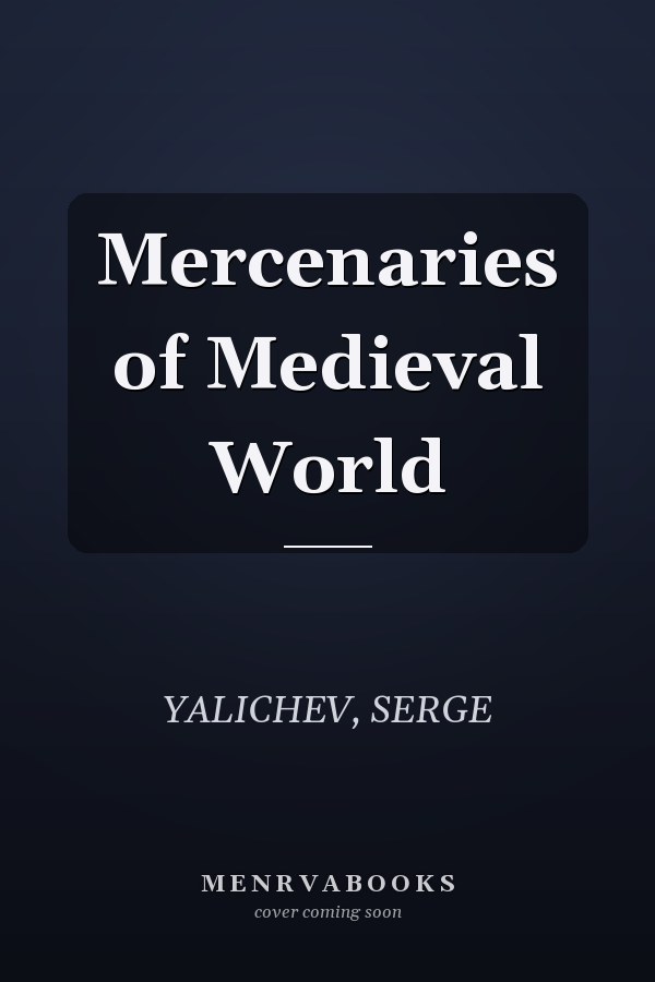 Mercenaries of Medieval World