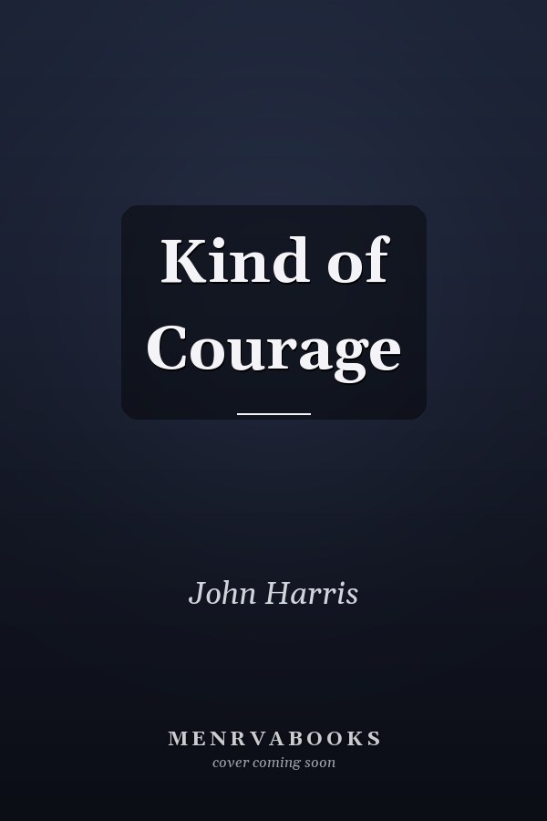 Kind of Courage