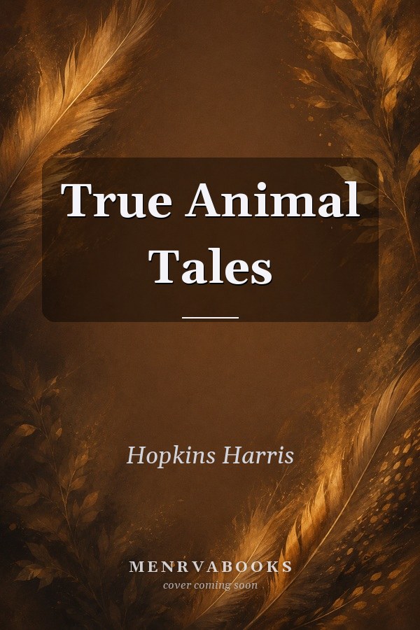 True Animal Tales