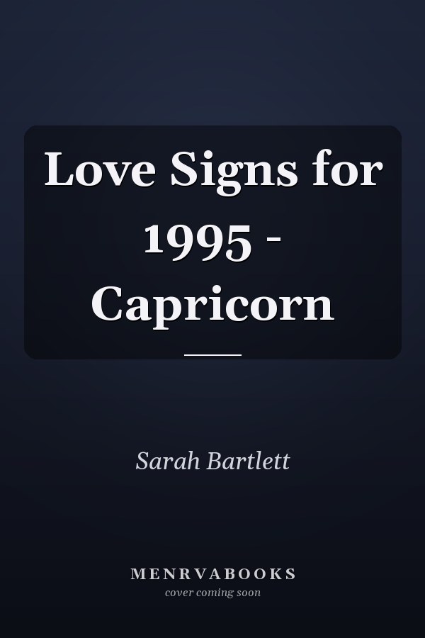 Love Signs for 1995 - Capricorn