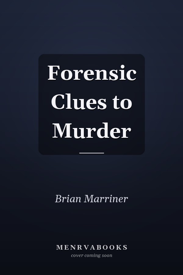 Forensic Clues to Murder