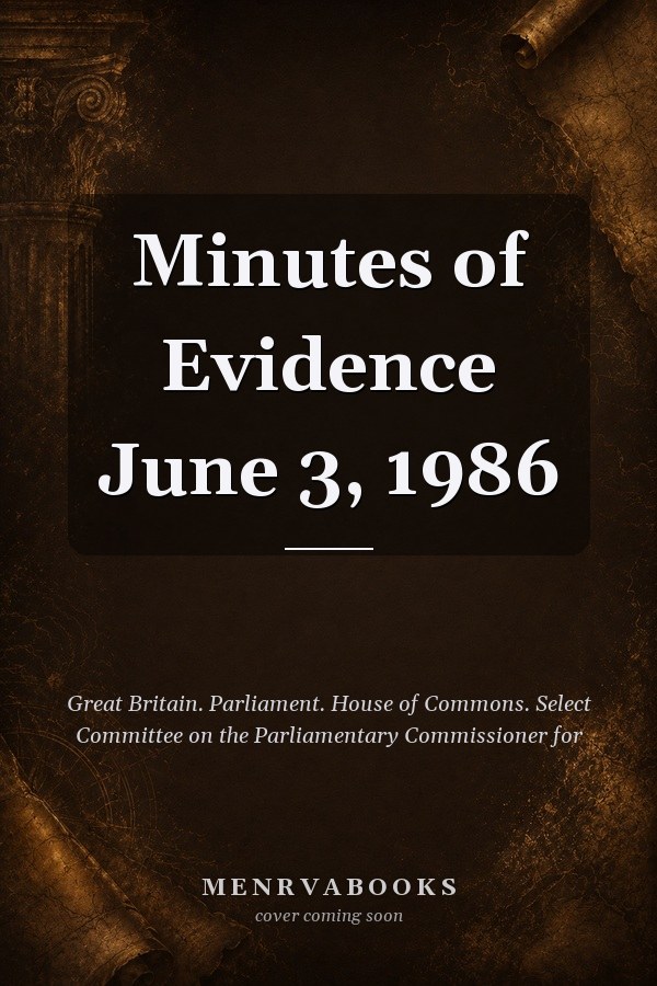 Minutes of Evidence June 3, 1986