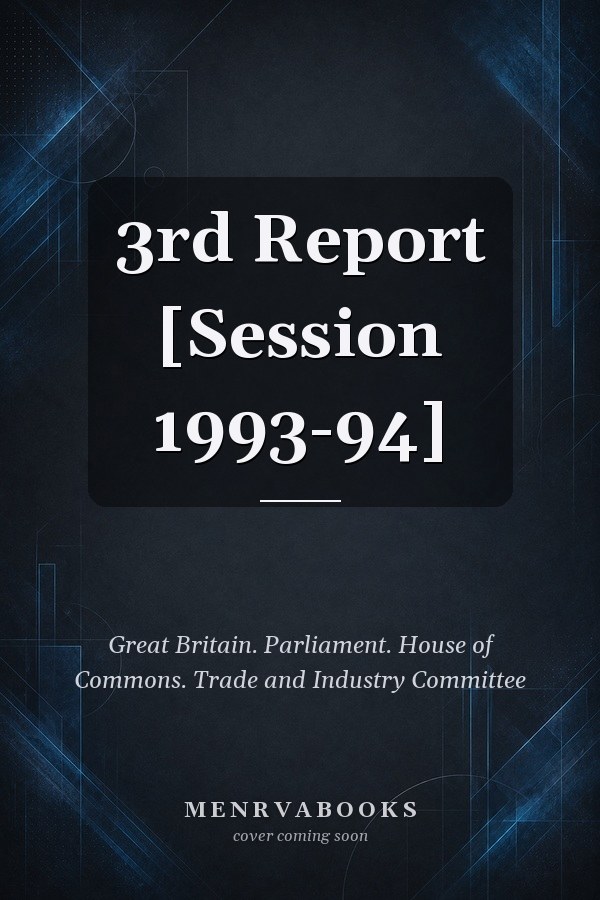3rd Report [Session 1993-94]