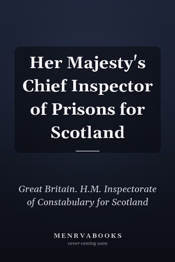 Her Majesty's Chief Inspector of Prisons for Scotland
