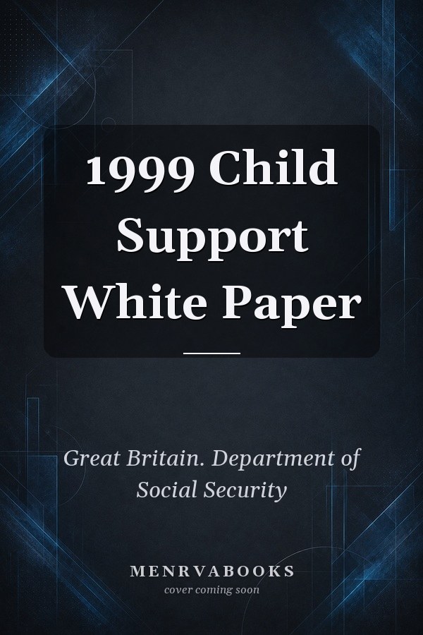 1999 Child Support White Paper