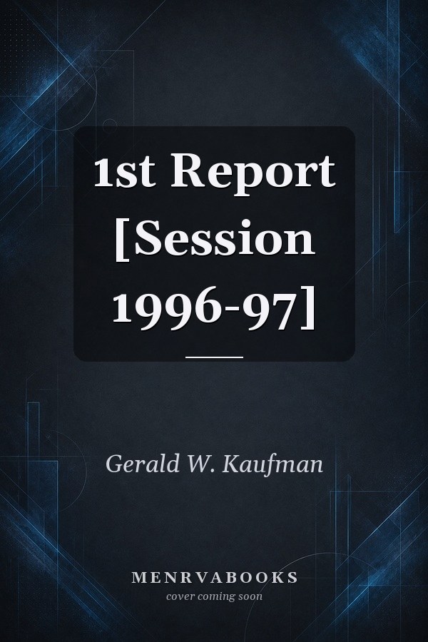 1st Report [Session 1996-97]