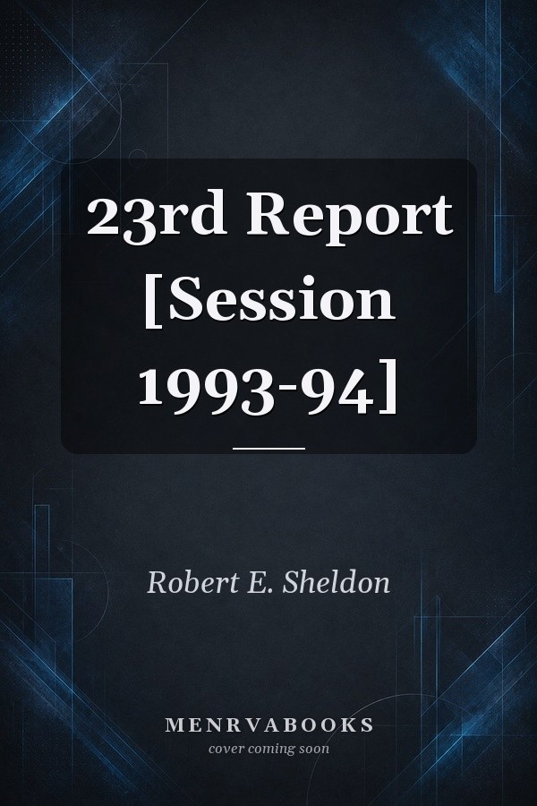 23rd Report [Session 1993-94]