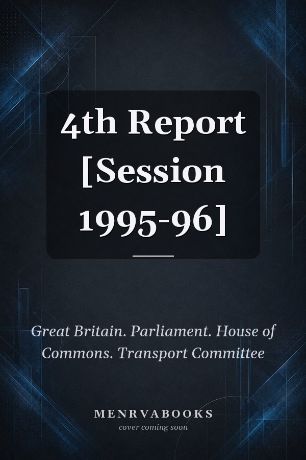 4th Report [Session 1995-96]