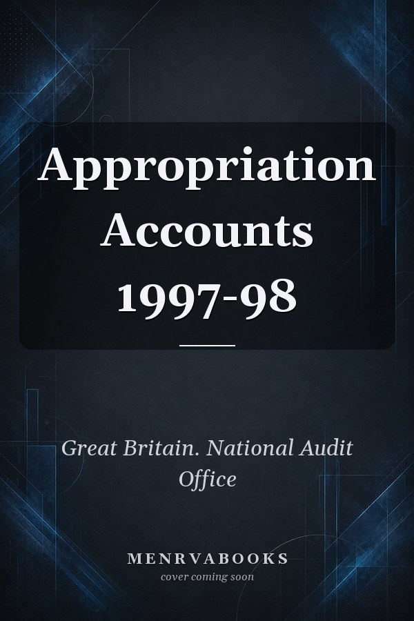 Appropriation Accounts 1997-98