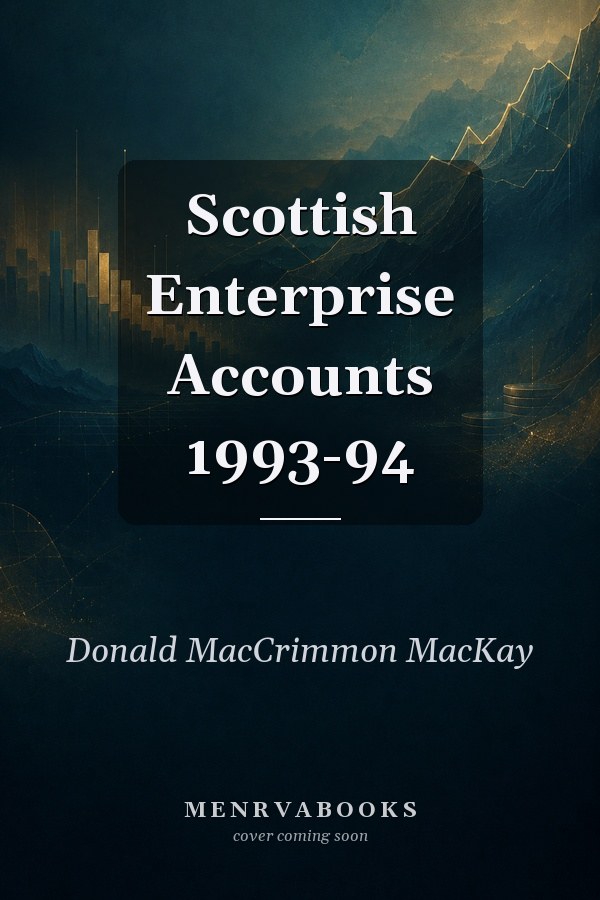 Scottish Enterprise Accounts 1993-94