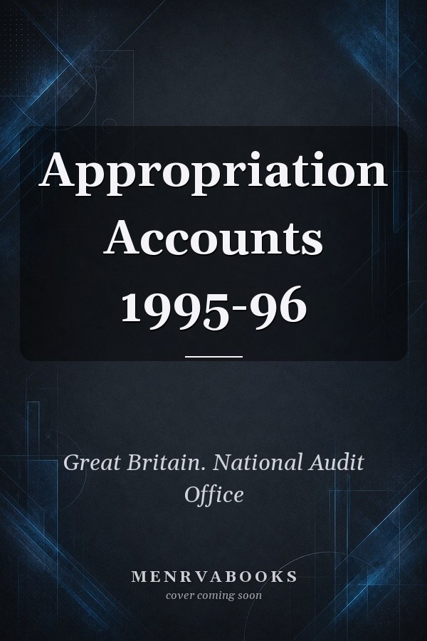 Appropriation Accounts 1995-96