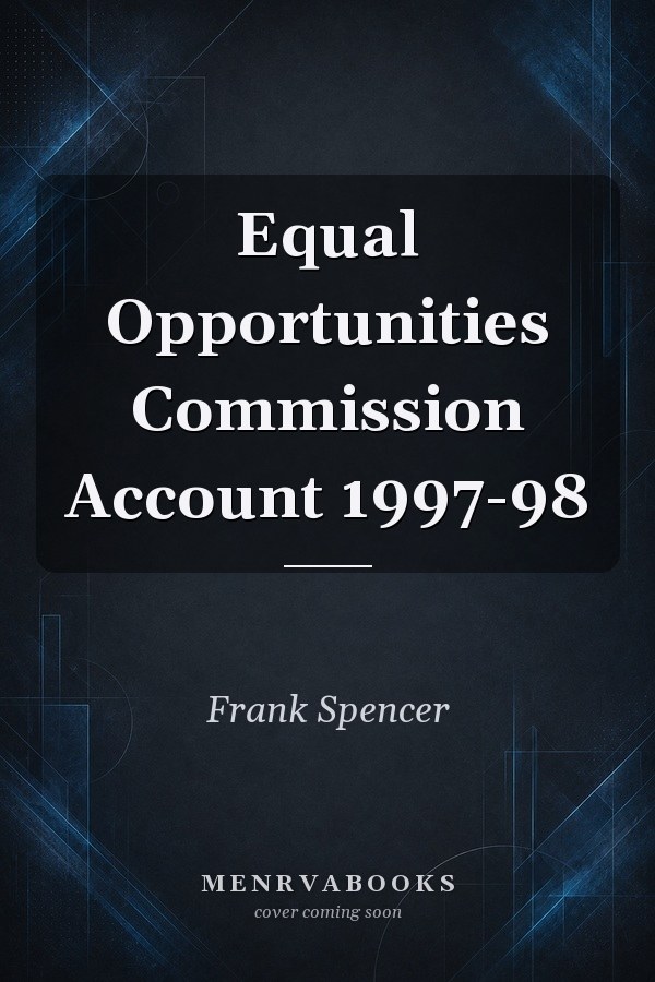 Equal Opportunities Commission Account 1997-98