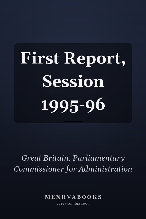 First Report, Session 1995-96